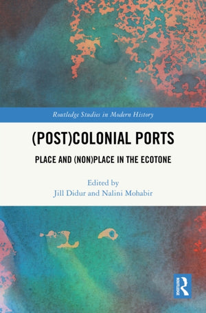 (Post)Colonial Ports