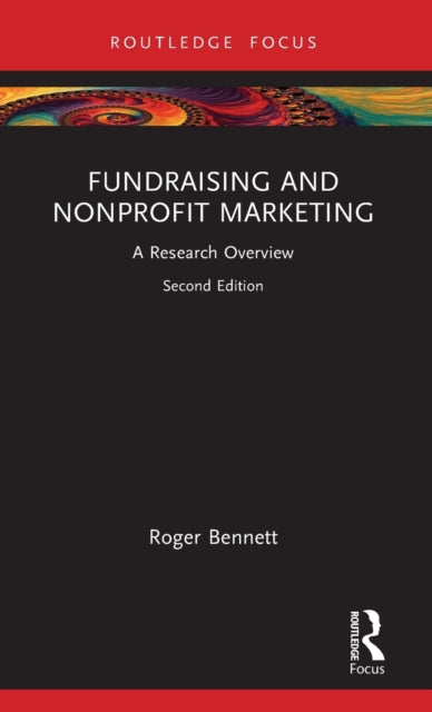 Book cover of: Fundraising and Nonprofit Marketing. By: Roger Bennett