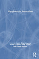 Book cover of: Happiness in Journalism