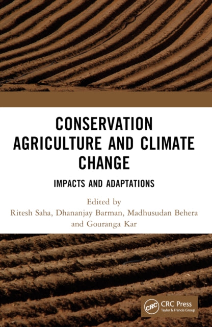 Book cover of: Conservation Agriculture and Climate Change. By: Ritesh Saha