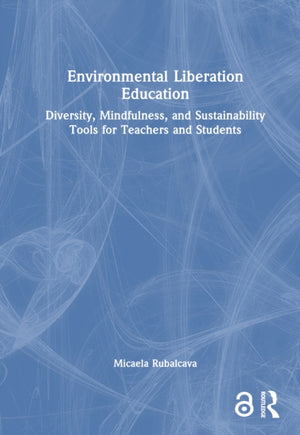 Environmental Liberation Education