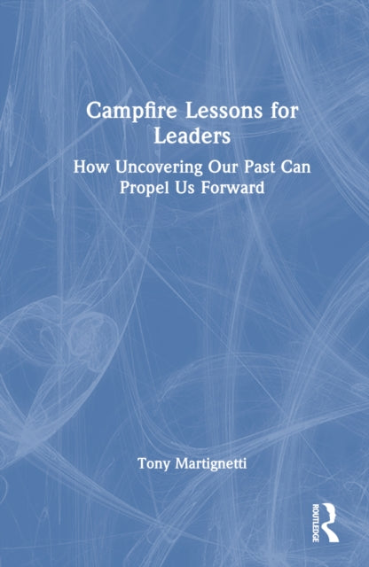 Book cover of: Campfire Lessons for Leaders