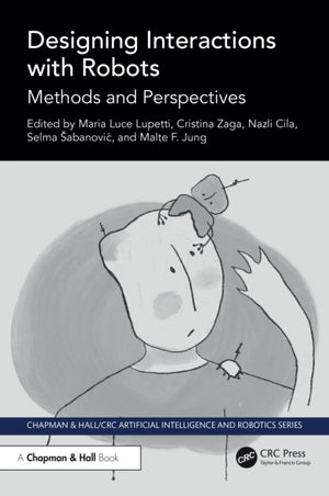 Designing Interactions with Robots