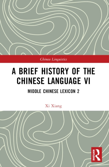 Book cover of: Brief History of the Chinese Language VI. By: X. I. Xiang