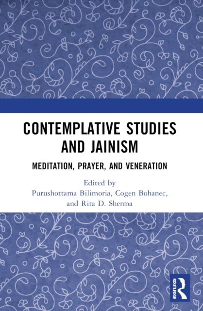 Book cover of: Contemplative Studies & Jainism