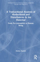 Book cover of: Transactional Analysis of Motherhood and Disturbances in the Maternal. By: Emma Haynes