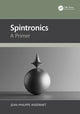 Book cover of: Spintronics. By: Jean-Philippe Ansermet