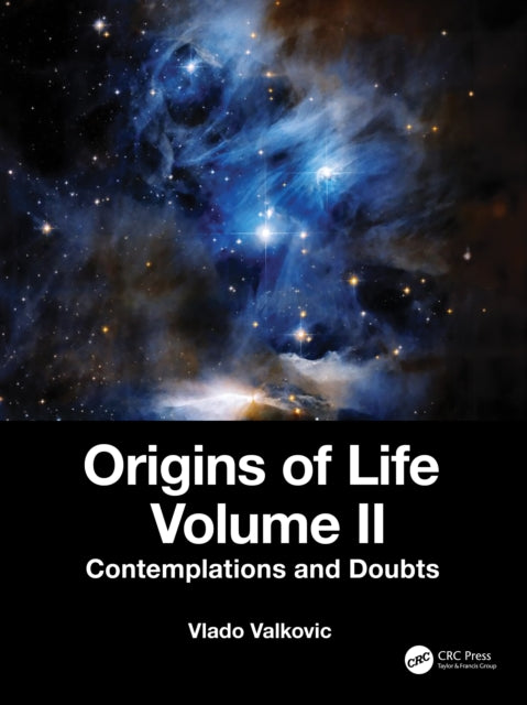 Book cover of: Origins of Life Volume II. By: Vladivoj Valkovic