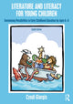 Book cover of: Literature and Literacy for Young Children. By: Cyndi Giorgis