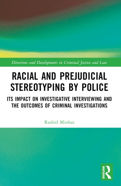 Book cover of: Racial and Prejudicial Stereotyping by Police