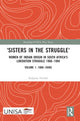 Book cover of: 'Sisters in the Struggle'. By: Kalpana Hiralal