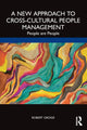 Book cover of: New Approach to Cross-Cultural People Management. By: Robert E. Grosse