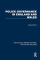 Book cover of: Police Governance in England and Wales. By: Arthur Brown