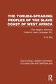 Book cover of: Yoruba-Speaking Peoples of the Slave Coast of West Africa. By: A. B. Ellis