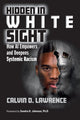 Book cover of: Hidden in White Sight. By: Calvin Lawrence