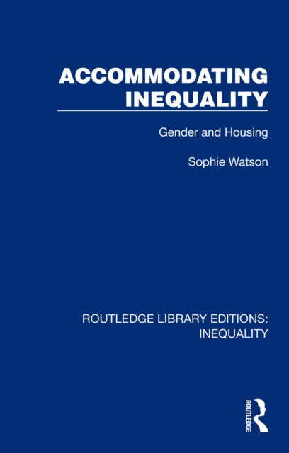 Book cover of: Accommodating Inequality