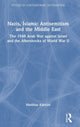 Book cover of: Nazis, Islamic Antisemitism and the Middle East. By: Matthias Küntzel