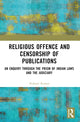 Book cover of: Religious Offence and Censorship of Publications. By: Nishant Kumar