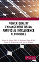 Book cover of: Power Quality Enhancement using Artificial Intelligence Techniques. By: Adel Ali Mohamed Abou El-Ela