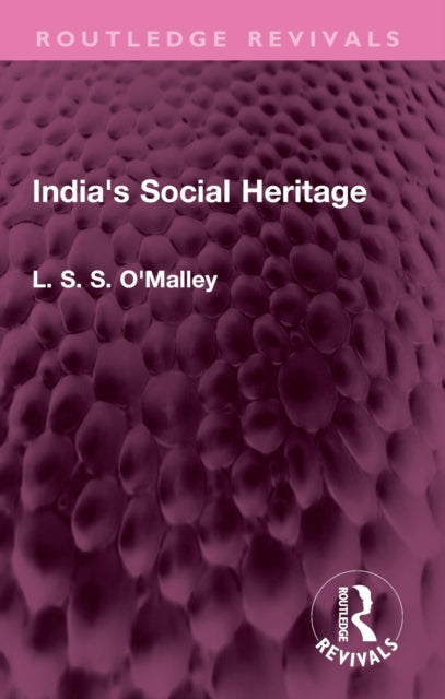 Book cover of: India's Social Heritage