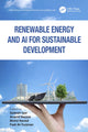 Book cover of: Renewable Energy and AI for Sustainable Development. By: Sailesh Iyer