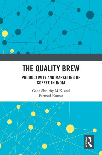 Book cover of: Quality Brew. By: Gana Shruthy K