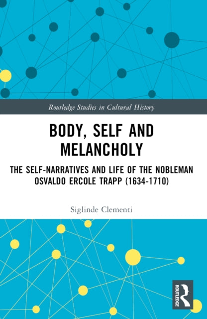 Book cover of: Body, Self and Melancholy. By: Siglinde Clementi