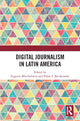 Book cover of: Digital Journalism in Latin America. By: Eugenia Mitchelstein