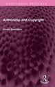 Book cover of: Authorship and Copyright. By: David Saunders