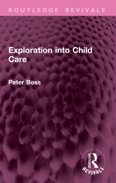 Book cover of: Exploration into Child Care