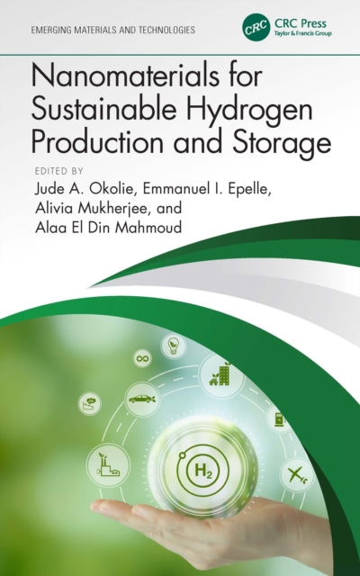 Book cover of: Nanomaterials for Sustainable Hydrogen Production and Storage