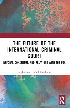Future of the International Criminal Court