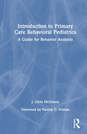 Introduction to Primary Care Behavioral Pediatrics