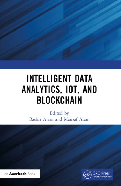 Book cover of: Intelligent Data Analytics, IoT, and Blockchain