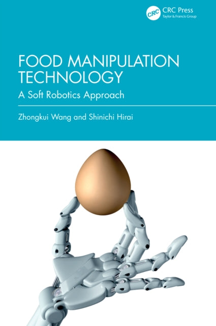 Book cover of: Food Manipulation Technology. By: Zhongkui Wang
