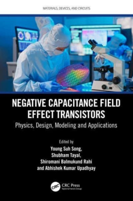 Book cover of: Negative Capacitance Field Effect Transistors. By: Young Suh Song