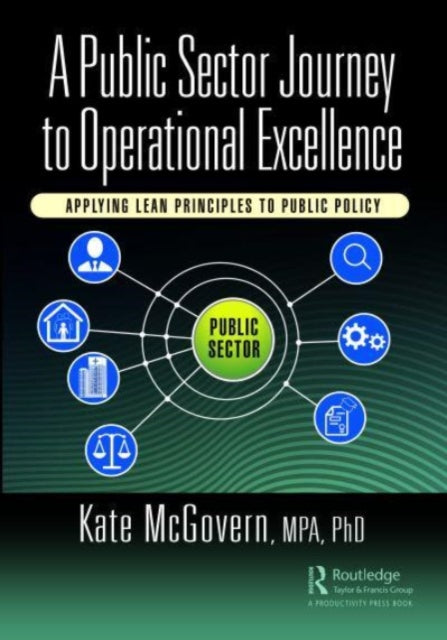 Book cover of: Public Sector Journey to Operational Excellence. By: Kate McGovern