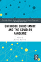 Book cover of: Orthodox Christianity and the COVID-19 Pandemic