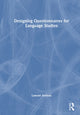Book cover of: Designing Questionnaires for Language Studies