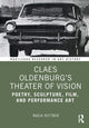 Book cover of: Claes Oldenburg's Theater of Vision