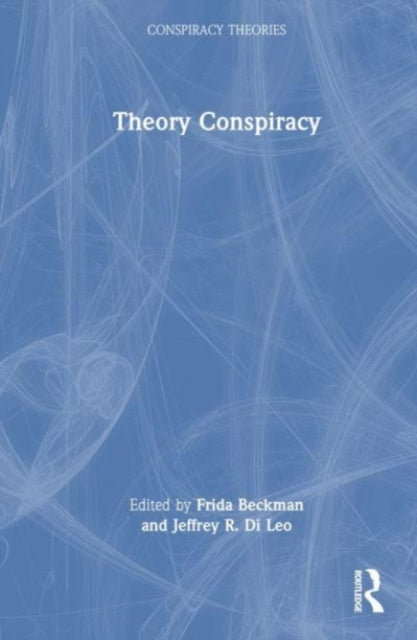 Book cover of: Theory Conspiracy. By: Frida Beckman