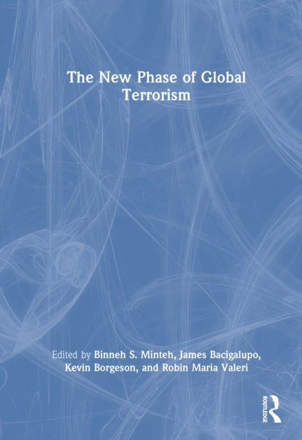 Book cover of: New Phase of Global Terrorism. By: Binneh S. Minteh
