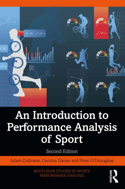 Book cover of: Introduction to Performance Analysis of Sport. By: Adam Cullinane