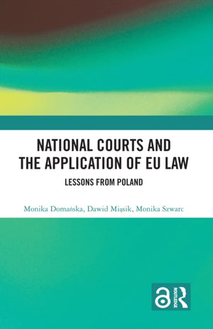 National Courts and the Application of EU Law