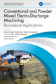 Book cover of: Conventional and Powder Mixed Electro-Discharge Machining. By: Ahmad Majdi Abdul Rani