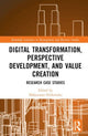 Book cover of: Digital Transformation, Perspective Development, and Value Creation. By: Magorzata Pankowska
