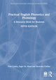 Book cover of: Practical English Phonetics and Phonology. By: Paul Carley