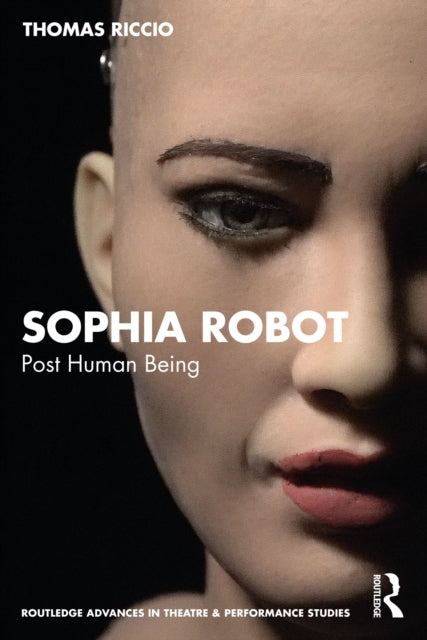 Book cover of: Sophia Robot. By: Thomas Riccio