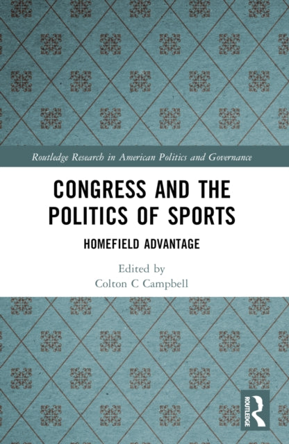 Book cover of: Congress and the Politics of Sports