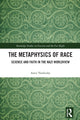 Book cover of: Metaphysics of Race. By: Amit Varshizky